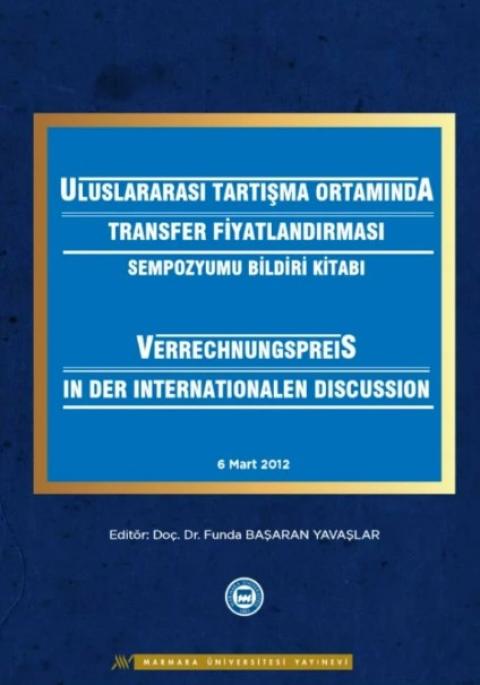 Uluslararası Tartışma Ortamında Transfer Fiyatlandırması